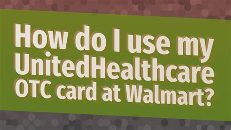 walmart otc card allowance